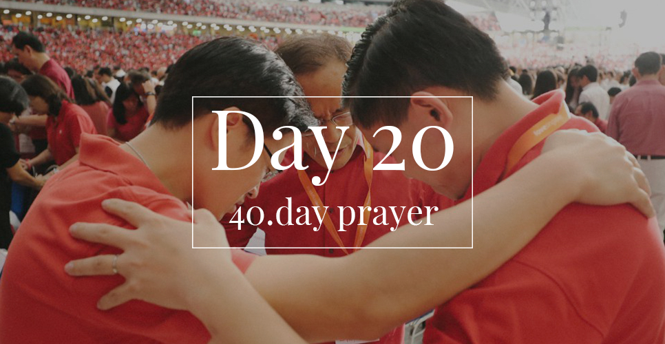 40.day prayer day 20