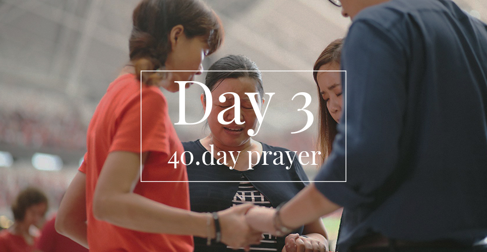 40.day prayer day 3